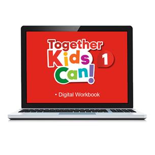 e: TOGETHER KIDS CAN! 1 Digital Workbook