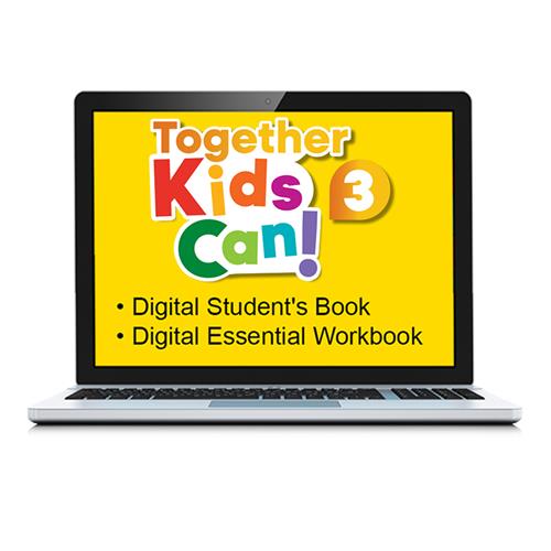 e: TOGETHER KIDS CAN! 3 Digital Students Book and Digital Activity Essential Book