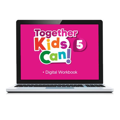 e: TOGETHER KIDS CAN! 5 Digital Workbook
