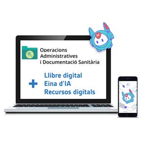 Operacions Administratives i Documentació Sanitària: Llibre digital + Mathew IA